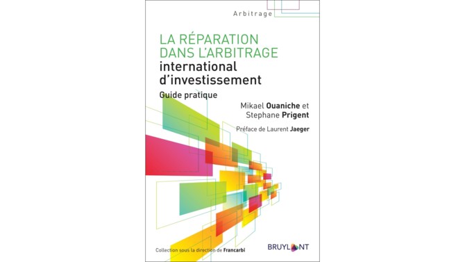 La réparation dans l'arbitrage international d'investissement