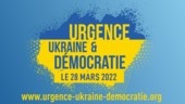 Urgence Ukraine et démocratie : soirée de soutien et d'appel aux dons